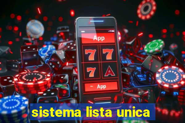 sistema lista unica